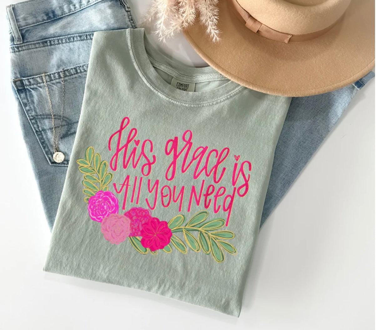 His Grace Is All You Need DTF Transfer