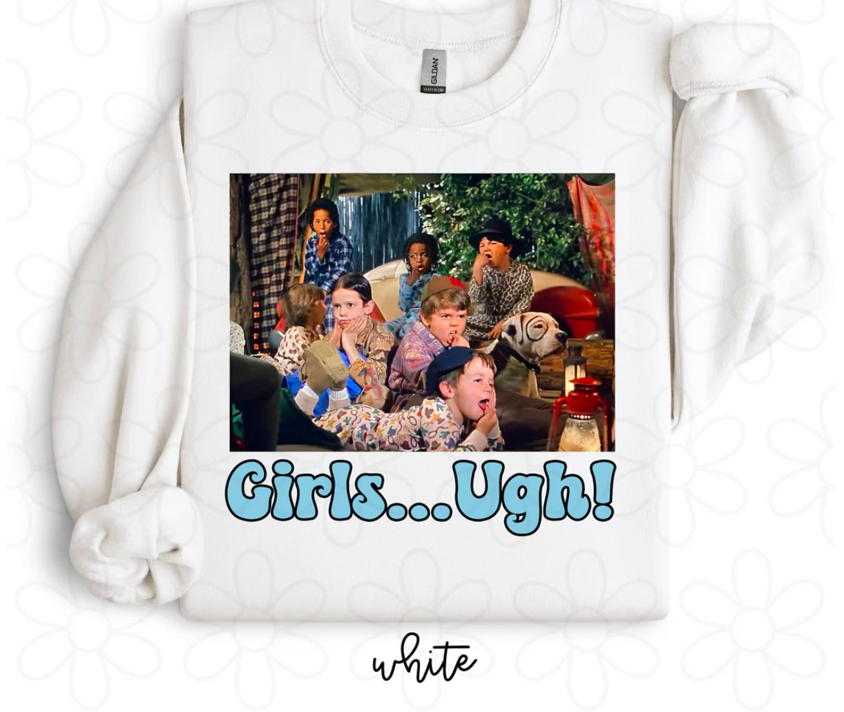 Girls...Ugh! DTF Transfer