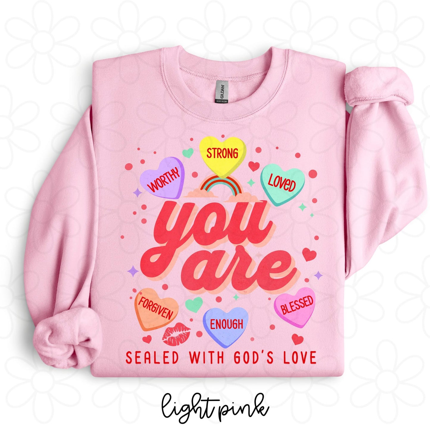 You Are Sealed With God's Love DTF Transfer