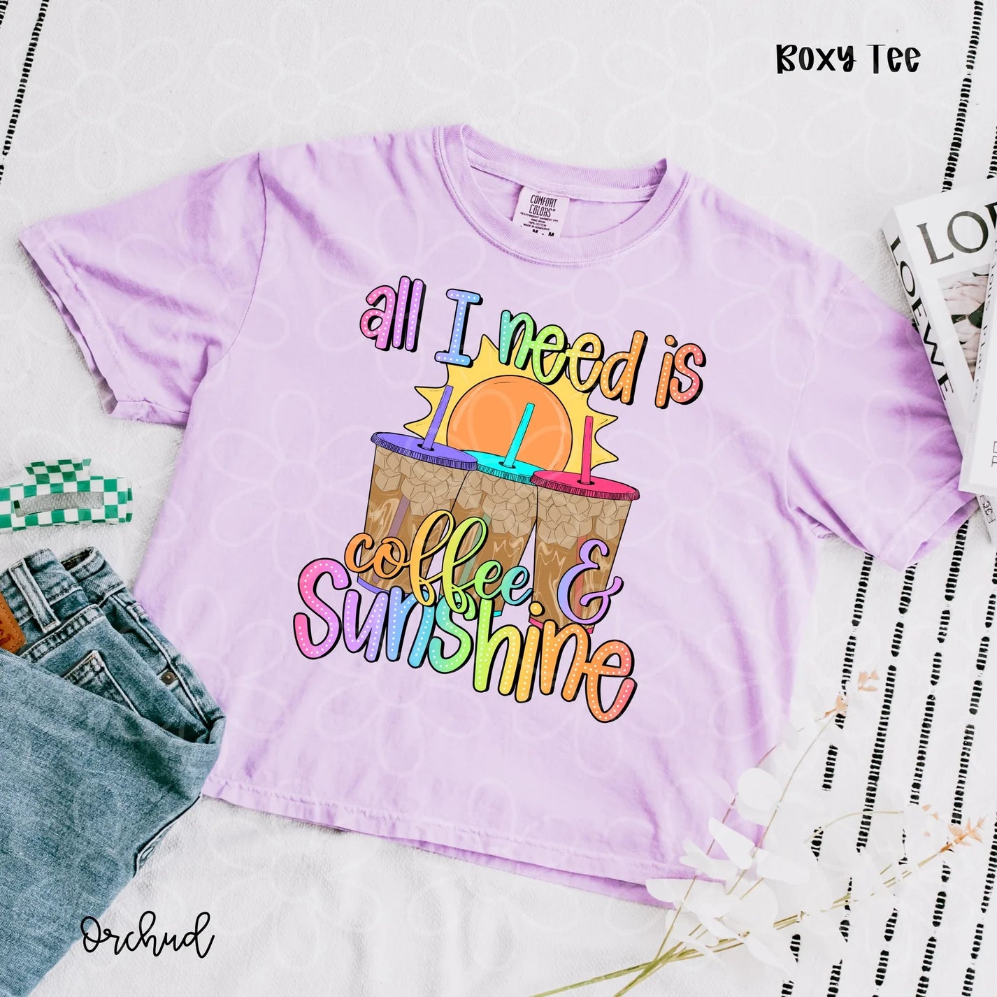 All I Need Is Coffee & Sunshine DTF Transfer