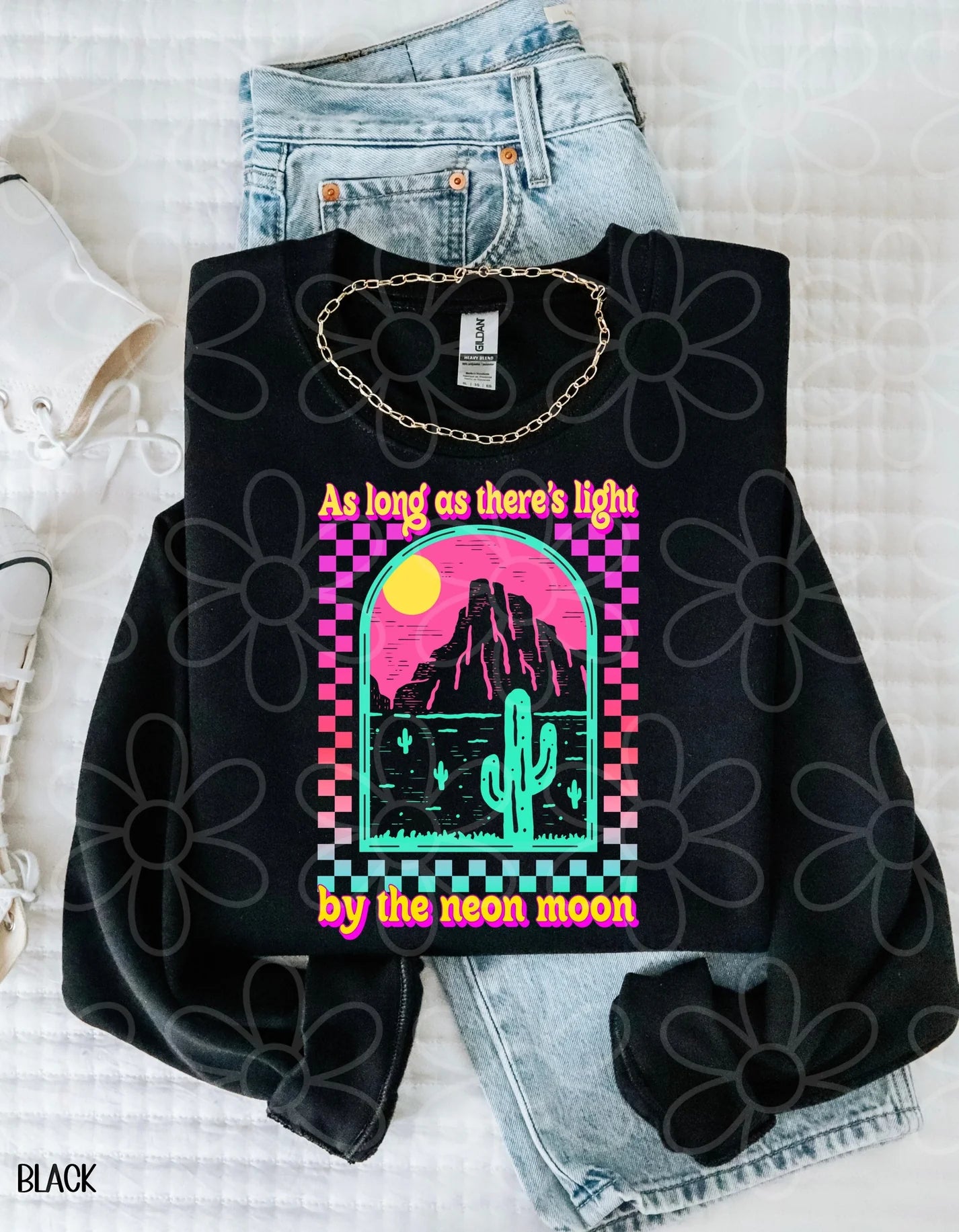 As Long As There's Light By The Neon Moon DTF Transfer