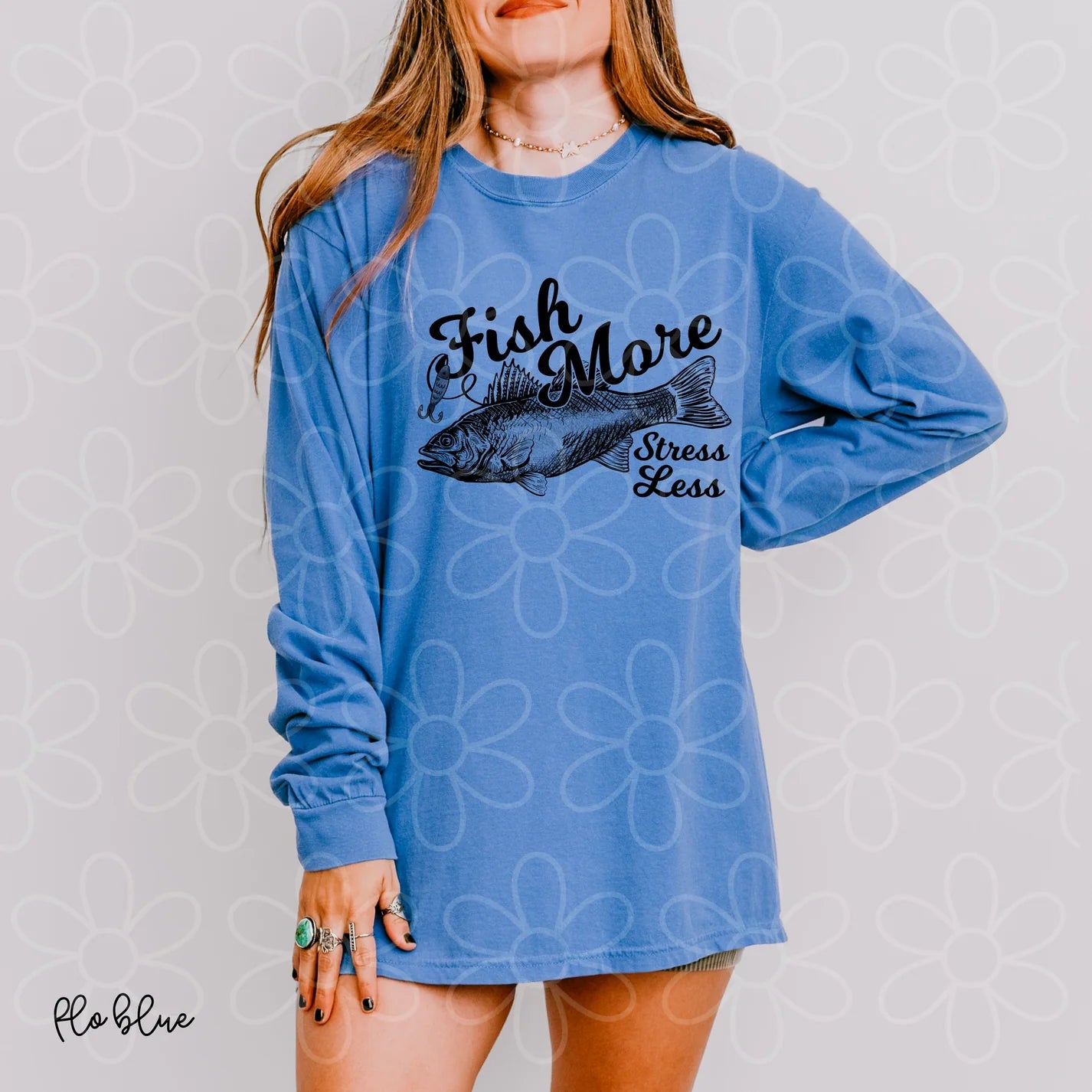 Fish More Stress Less DTF Transfer