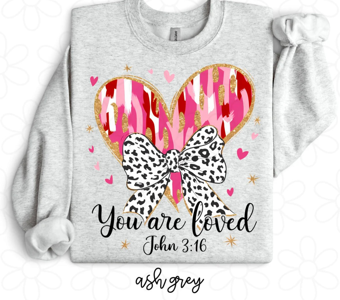 You Are Loved DTF Transfer