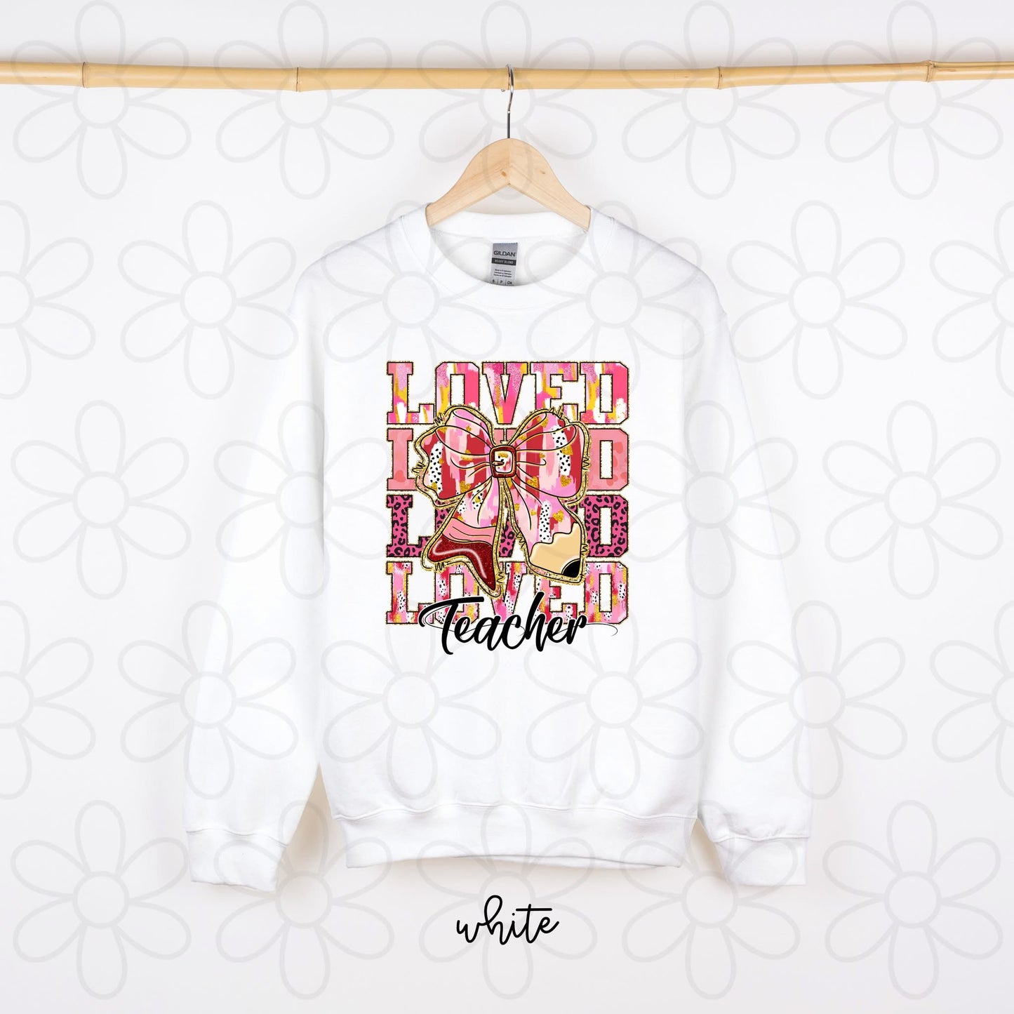 Loved Teacher DTF Transfer