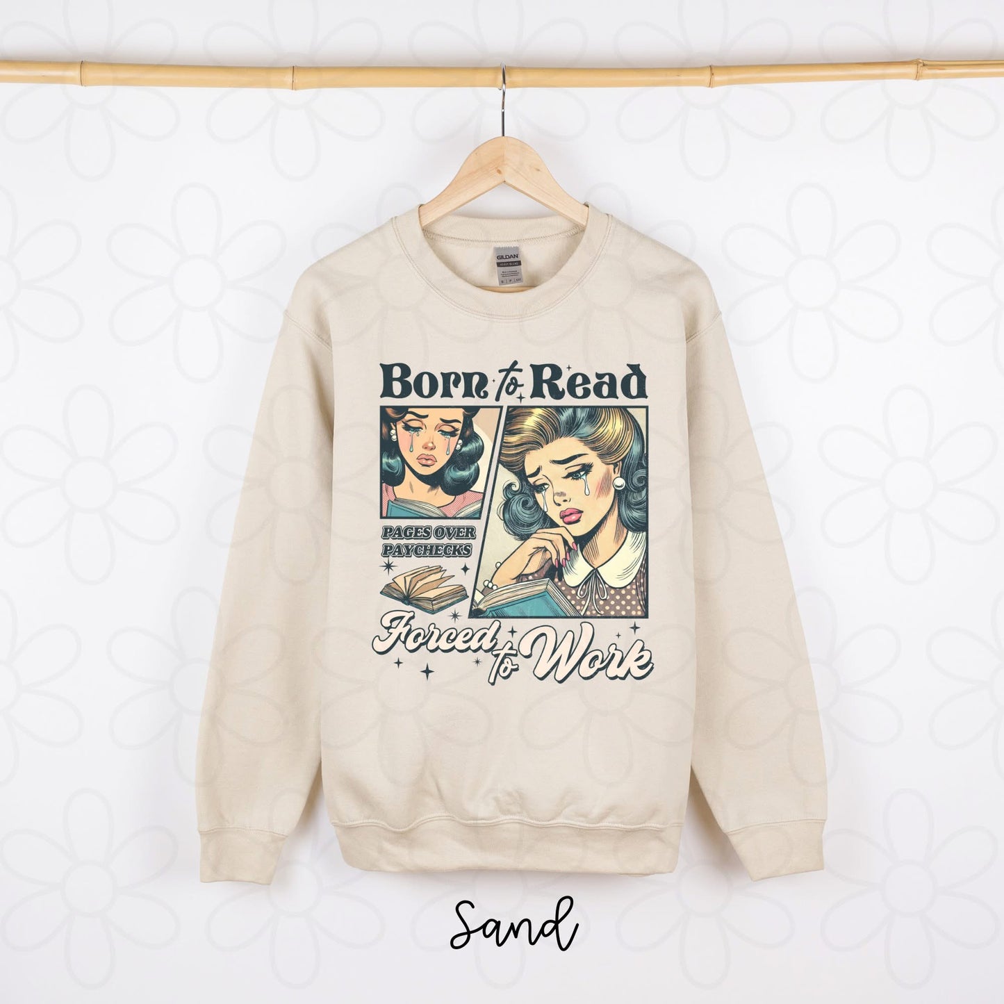 Born To Read Forced To Work DTF Transfer