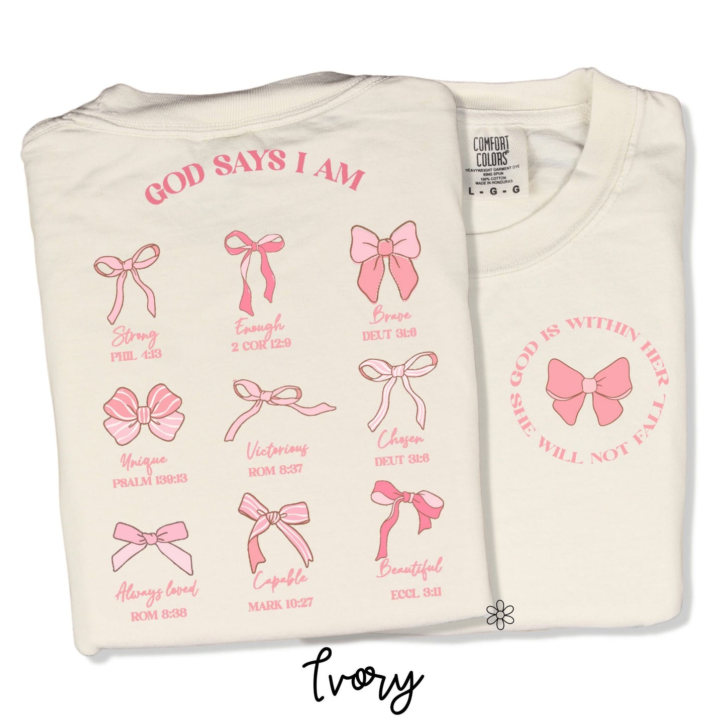 God Says I am Pink Bow Front & Back DTF Transfer