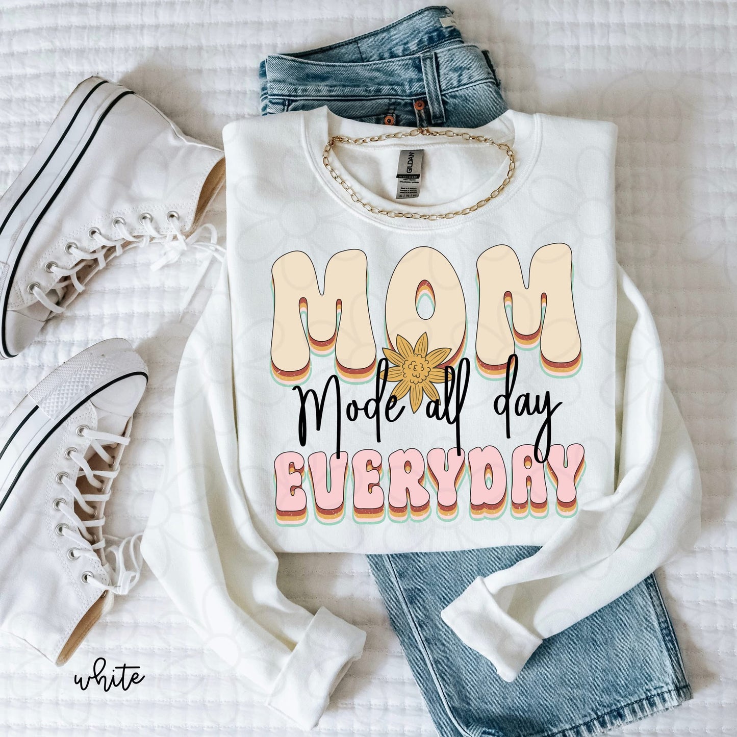 Mom Mode All Day Everyday DTF Transfer