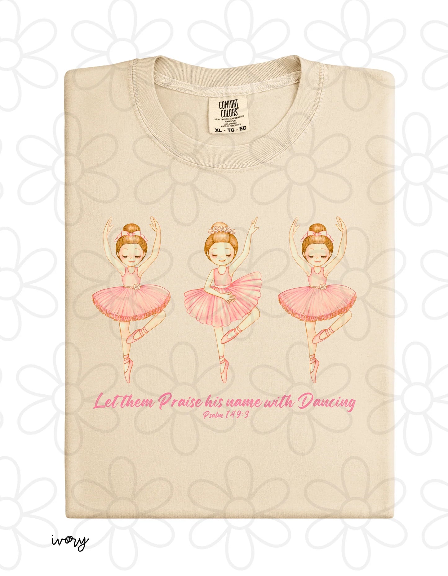 Let Them Praise His Name With Dancing DTF Transfer