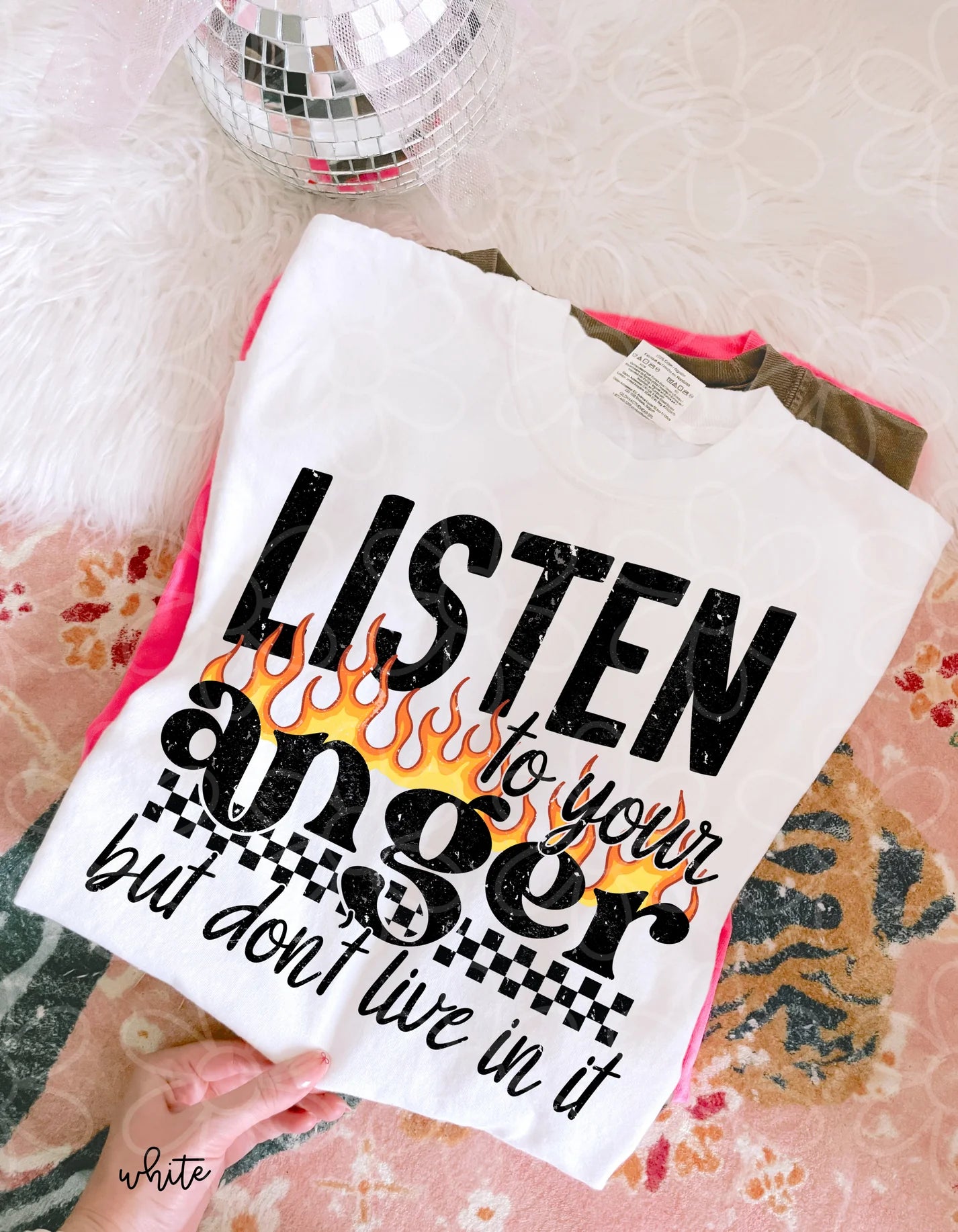 Listen To Your Anger But Don't Live In It DTF Transfer