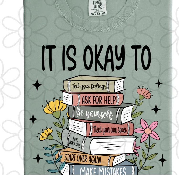 Books It Is Okay To DTF Transfer