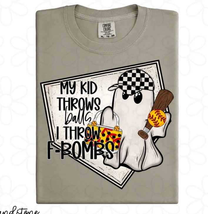 Softball My Kid Throws Balls I Throw F-Bombs DTF Transfer