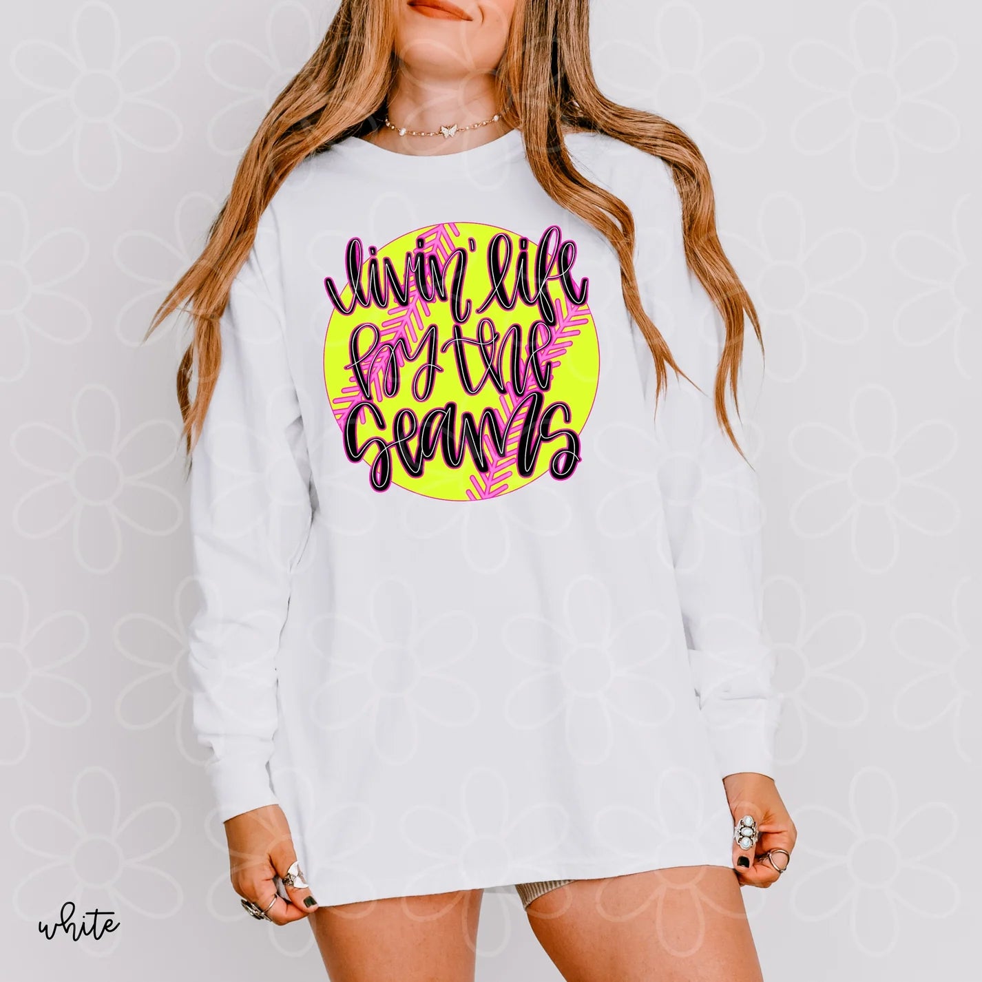 Softball Livin Life By The Seams DTF Transfer