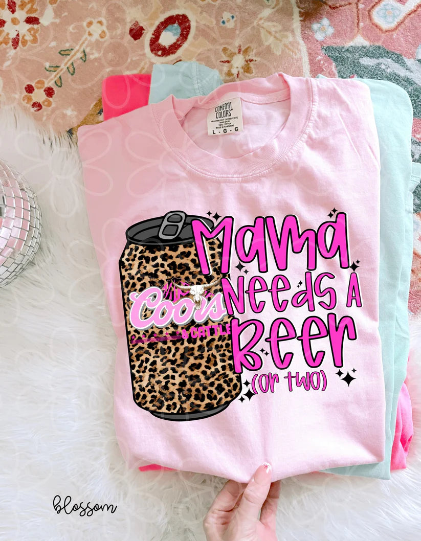 Mama Needs A Beer Coors DTF Transfer