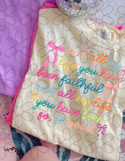 Coquette And All My Life You Have Been Faithful DTF Transfer