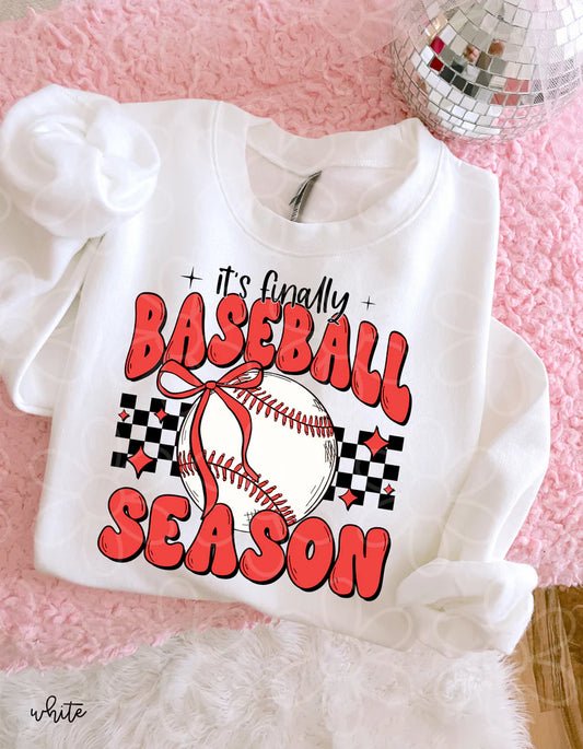 Its Finally Baseball Season DTF Transfer