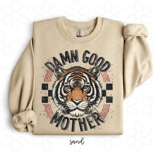 Damn Good Mother DTF Transfer