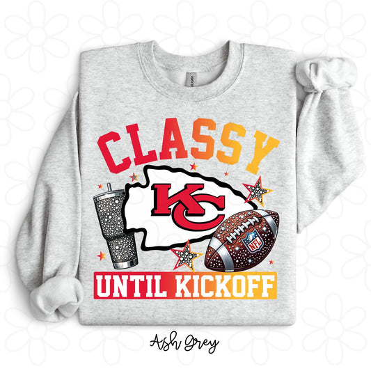 Chiefs Classy Until Kickoff DTF Transfer