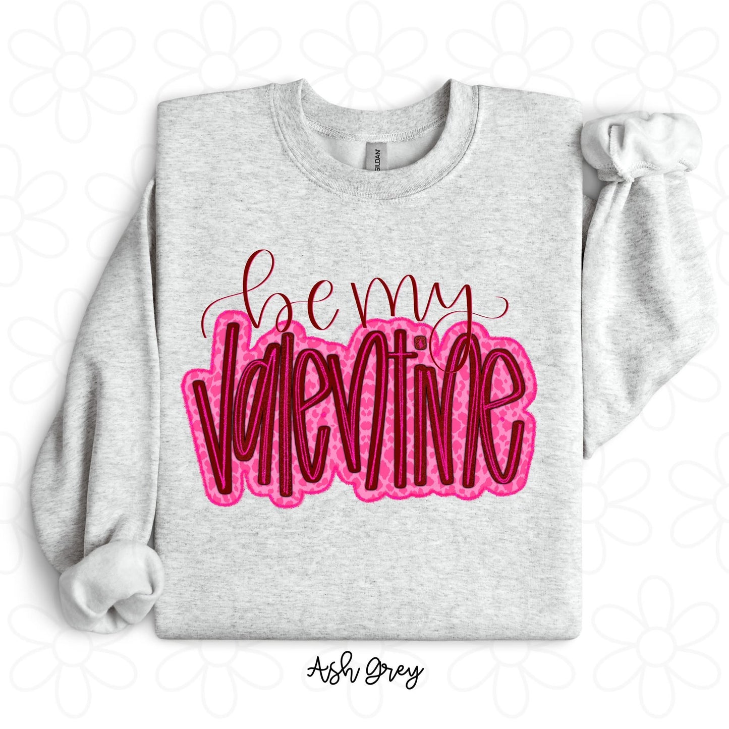 Be My Valentine DTF Transfer