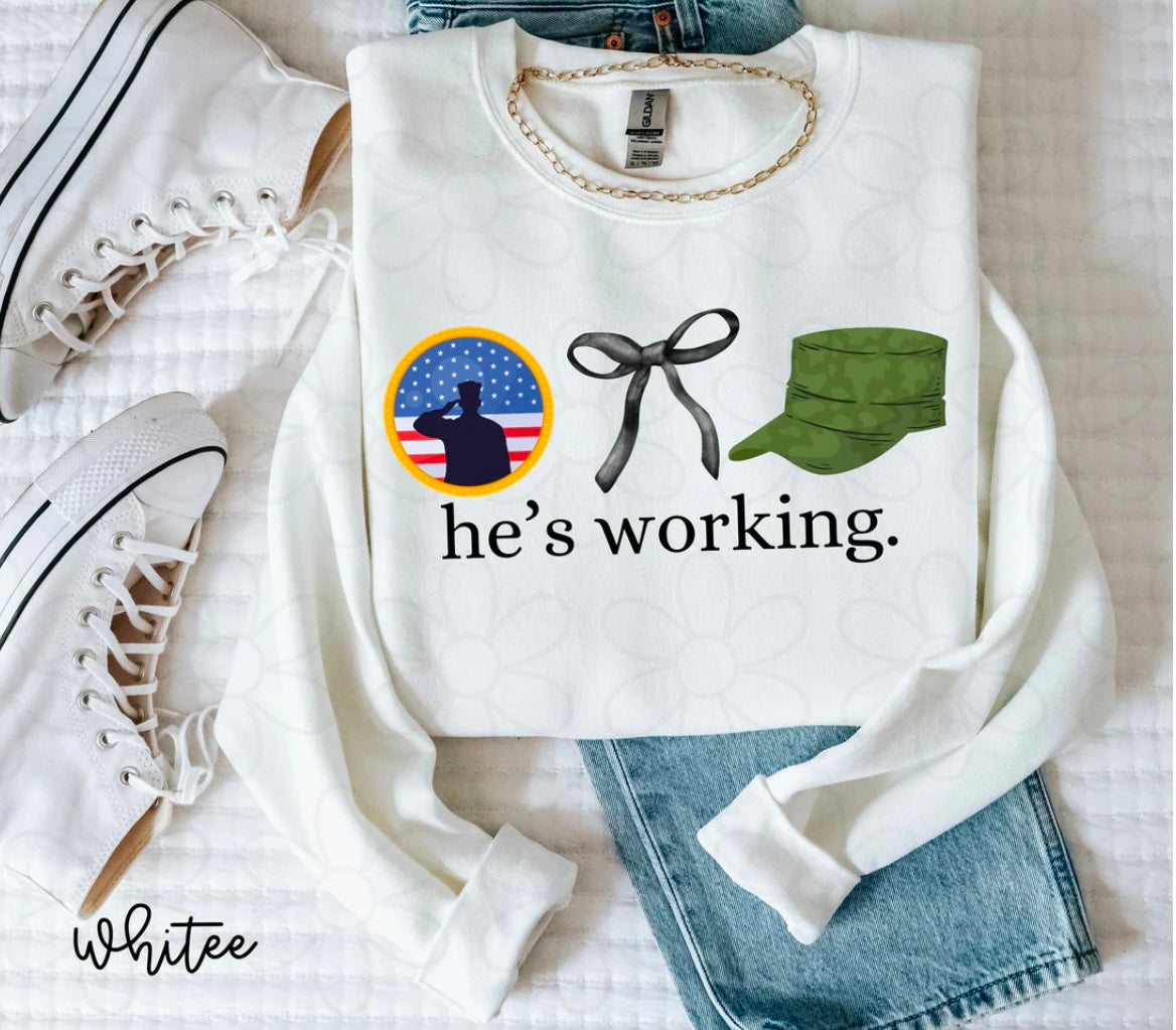 He's Working (Multiple Options) DTF Transfer