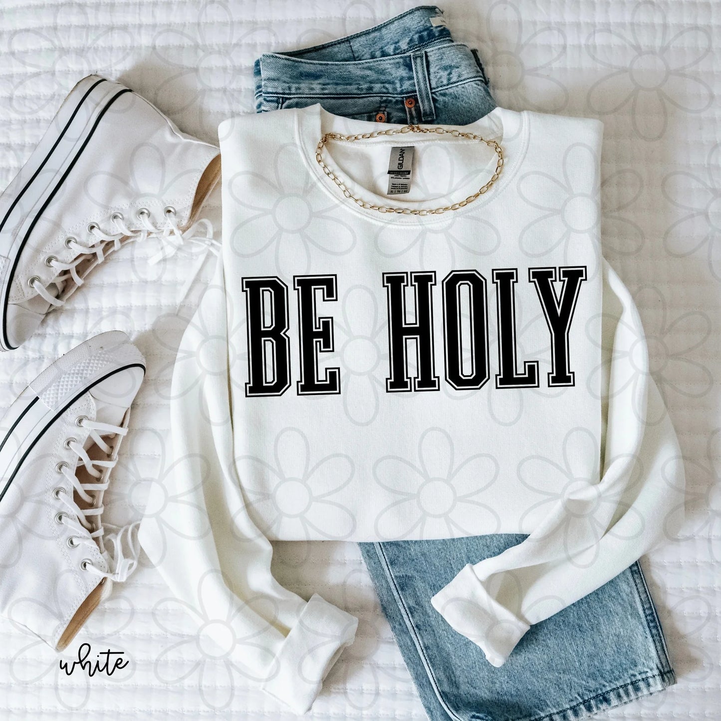 Be Holy DTF Transfer