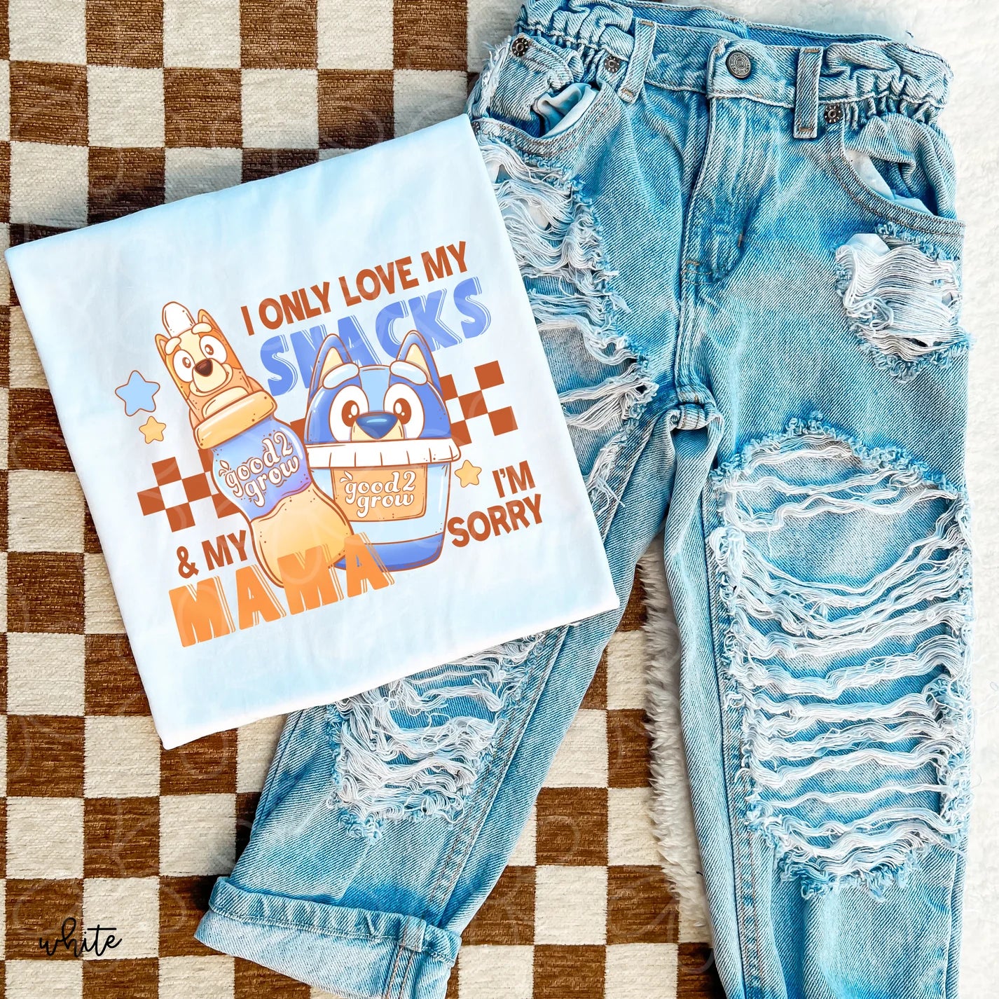 Bluey I Only Love My Snacks & My Mama DTF Transfer