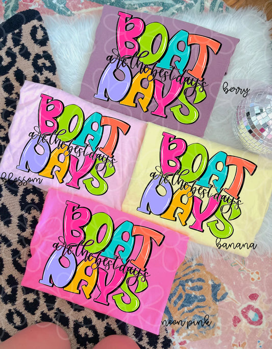 Boat Days Are The Best Days DTF Transfer