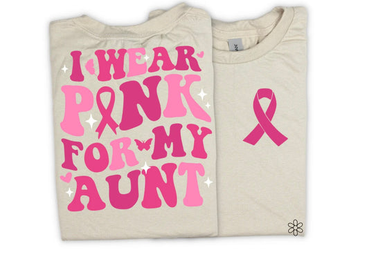 I Wear Pink For.. (Multiple Options no customs) DTF Transfer Only