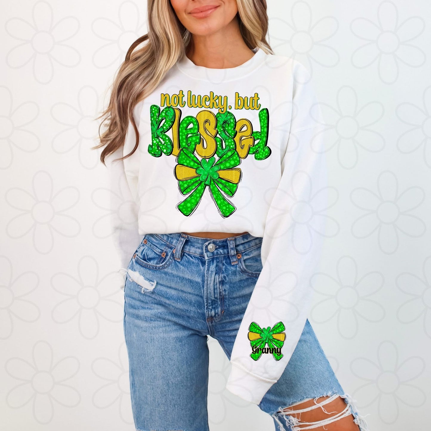 Not Lucky, But Blessed (Multiple Options) DTF Transfer