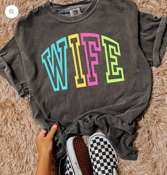Neon ‘Wife’ DTF Transfer Only