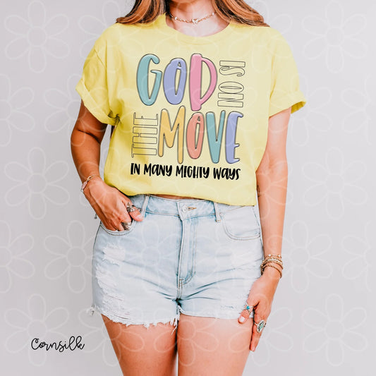 God Is On The Move DTF Transfer