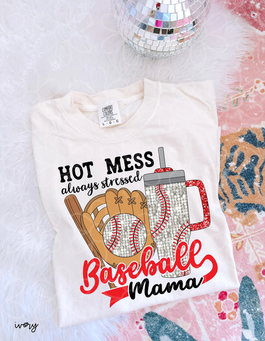 Hot Mess Always Stressed Baseball Mama DTF Transfer