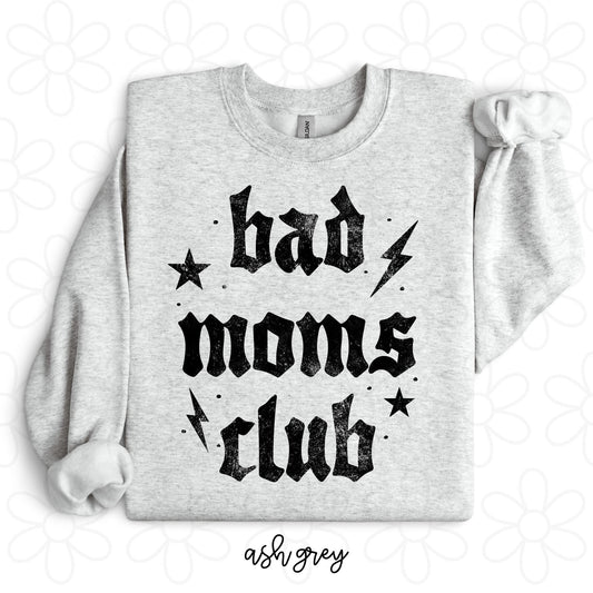 Bad Moms Club DTF Transfer