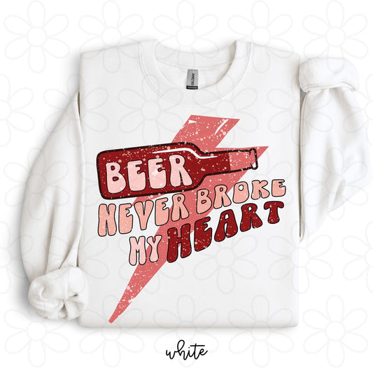Beer Never Broke My Heart DTF Transfer