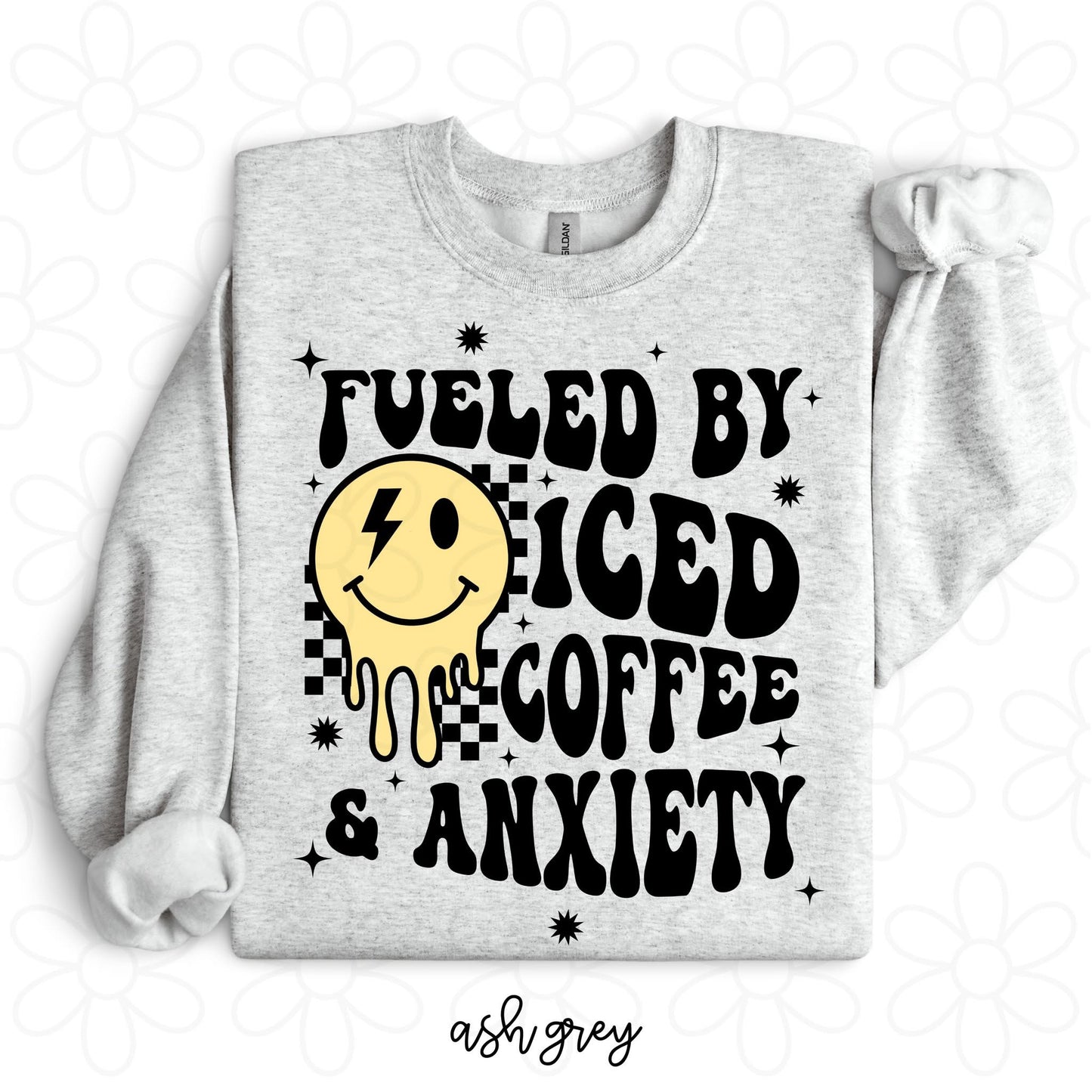 Fueled By Iced Coffee & Anxiety DTF Transfer