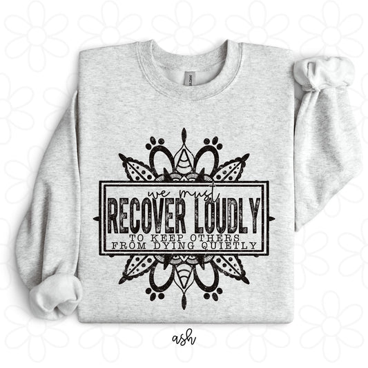 Recover Loudly DTF Transfer