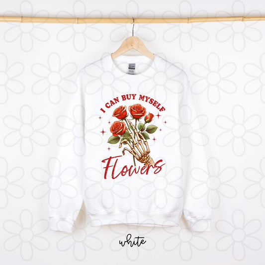 I Can Buy Myself Flowers DTF Transfer