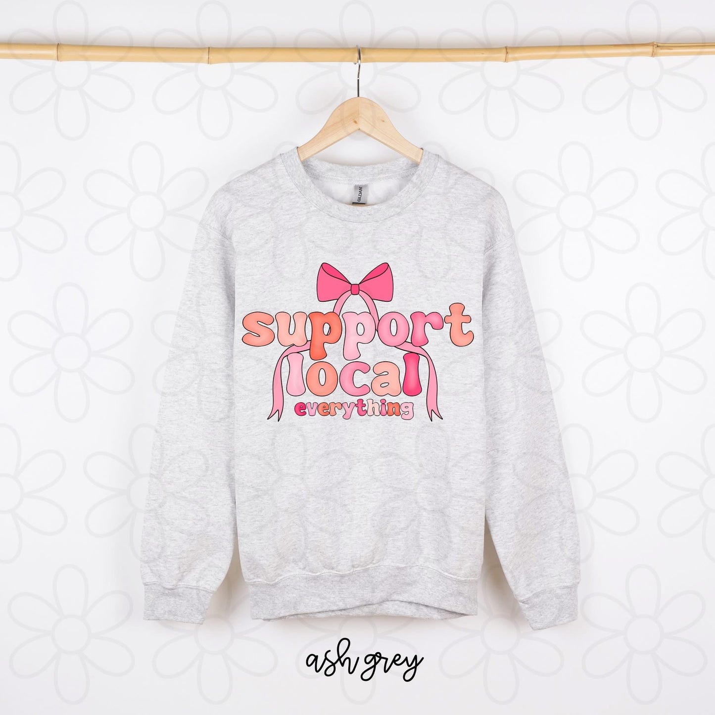 Support Local Everything Bow DTF Transfer