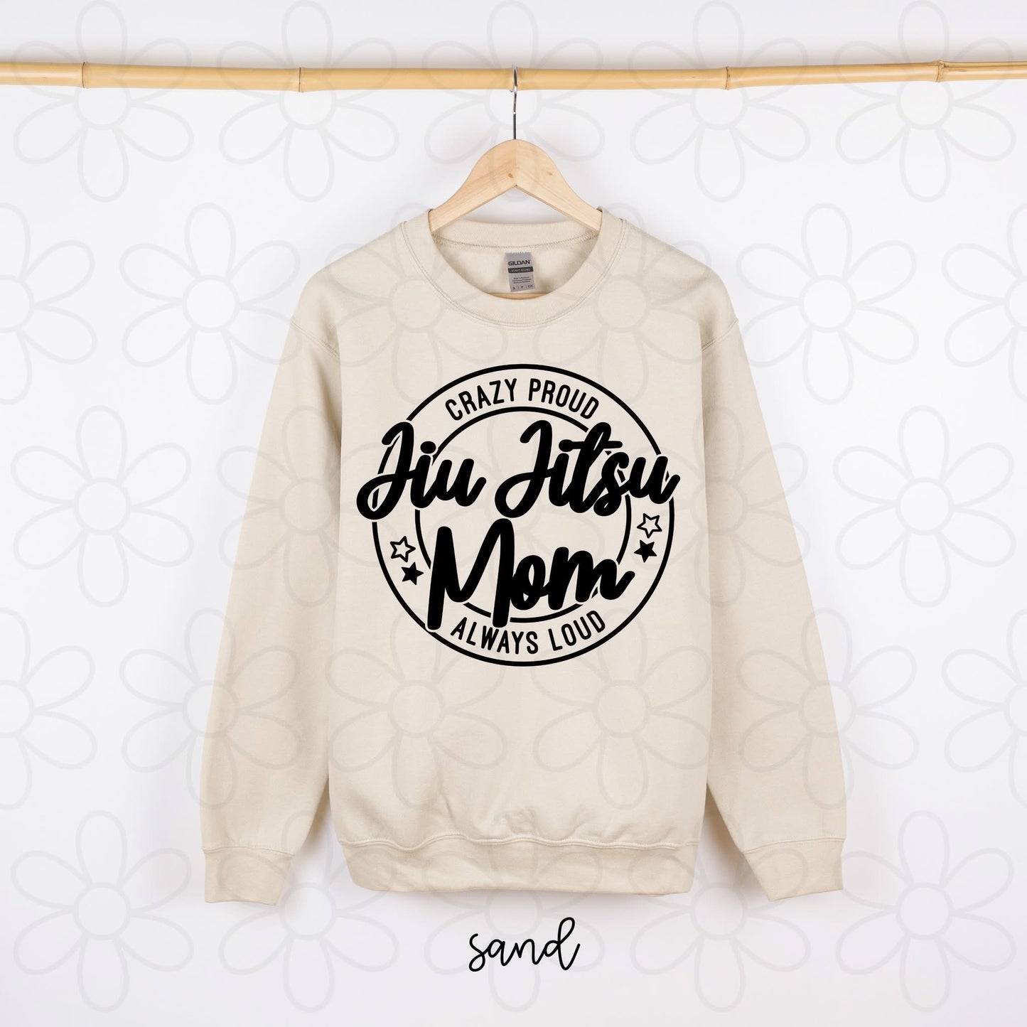 Crazy Proud Jiu Jitsu Mom DTF Transfer