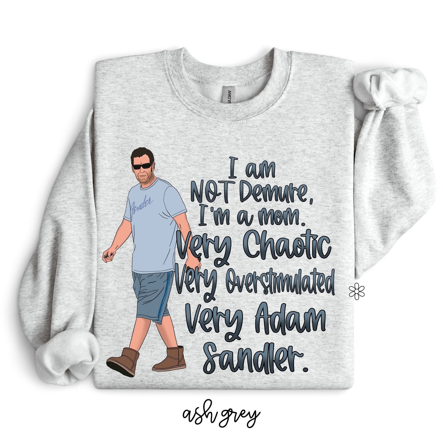 I Am Not Demure I'm A Mom DTF Transfer