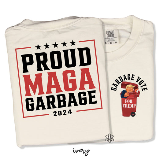 Trump Proud MAGA Garbage Front & Back DTF Transfer