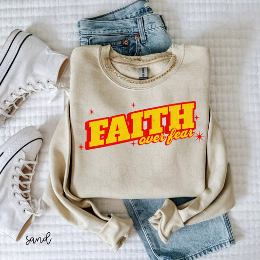 Faith Over Fear DTF Transfer