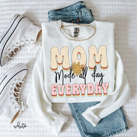 Mom Mode All Day Everyday DTF Transfer