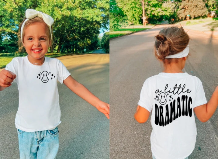 A LITTLE BIT DRAMATIC   - SINGLE COLOR SCREEN PRINT