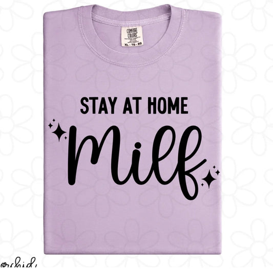 Stay At Home Milf DTF Transfer