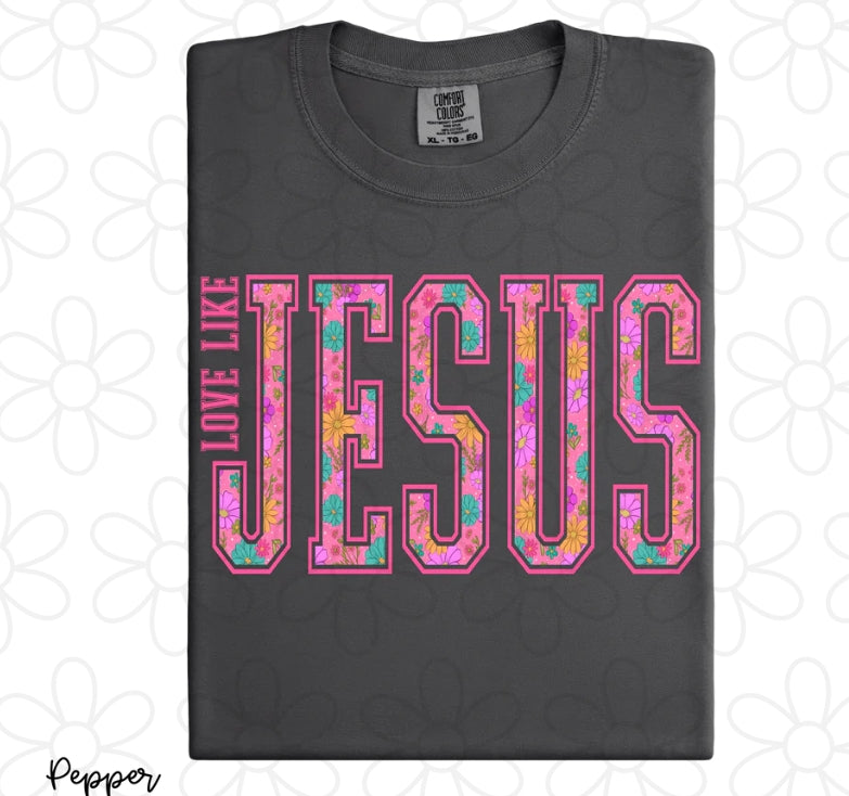 Pink Floral Love Like Jesus DTF Transfer