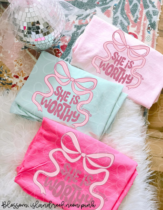 She Is Worthy Pink Bow DTF Transfer
