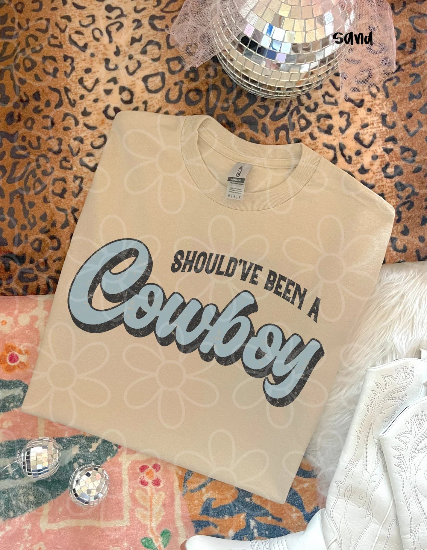 Should've Been A Cowboy DTF Transfer