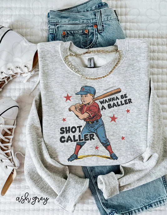 Wanna Be A Baller Shot Caller DTF Transfer