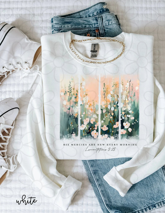 Watercolor Flower His Mercies Are New Every Morning DTF Transfer