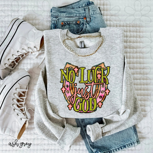 No Luck Just God DTF Transfer